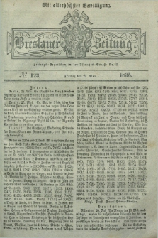 Breslauer Zeitung : mit allerhöchster Bewilligung. 1835, № 123 (29 Mai) + dod.
