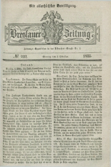 Breslauer Zeitung : mit allerhöchster Bewilligung. 1835, № 232 (5 Oktober) + dod.