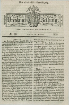 Breslauer Zeitung : mit allerhöchster Bewilligung. 1835, № 234 (7 Oktober) + dod.