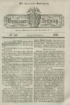 Breslauer Zeitung : mit allerhöchster Bewilligung. 1835, № 248 (23 Oktober) + dod.