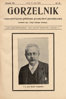 Gorzelnik : organ poświęcony polskiemu przemysłowi gorzelniczemu. R. 21, 1908, nr 10