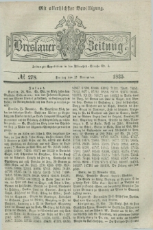 Breslauer Zeitung : mit allerhöchster Bewilligung. 1835, № 278 (27 November) + dod.