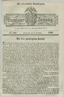 Breslauer Zeitung : mit allerhöchster Bewilligung. 1835, № 289 (10 December) + dod.