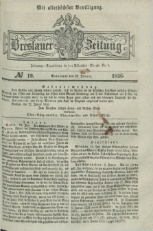 Breslauer Zeitung : mit allerhöchster Bewilligung. 1836, №. 19 (23 Januar) + dod.