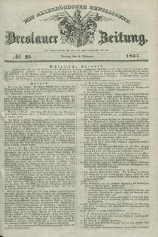 Breslauer Zeitung : mit allerhöchster Bewilligung. 1837, №. 29 (3 Februar) + dod.