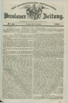 Breslauer Zeitung : mit allerhöchster Bewilligung. 1837, №. 38 (14 Februar) + dod.