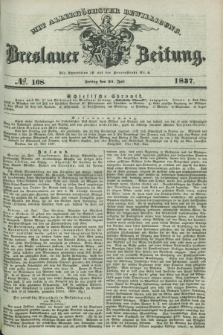 Breslauer Zeitung : mit allerhöchster Bewilligung. 1837, №. 168 (21 Juli) + dod.