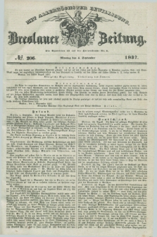 Breslauer Zeitung : mit allerhöchster Bewilligung. 1837, №. 206 (4 September) + dod.