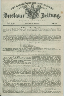 Breslauer Zeitung : mit allerhöchster Bewilligung. 1837, №. 216 (15 September) + dod.