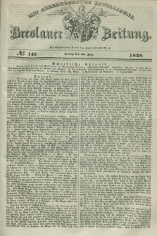 Breslauer Zeitung : mit allerhöchster Bewilligung. 1838, No. 149 (29 Juni) + dod.
