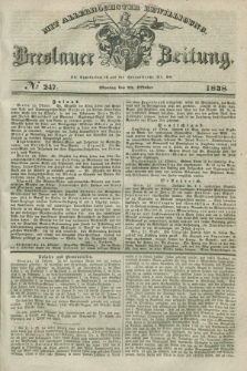 Breslauer Zeitung : mit allerhöchster Bewilligung. 1838, No. 247 (22 Oktober) + dod.