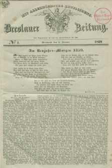 Breslauer Zeitung : mit allerhöchster Bewilligung. 1839, No. 1 (2 Januar) + dod.