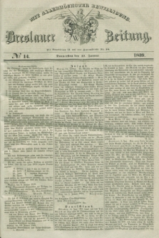 Breslauer Zeitung : mit allerhöchster Bewilligung. 1839, No. 14 (17 Januar) + dod.