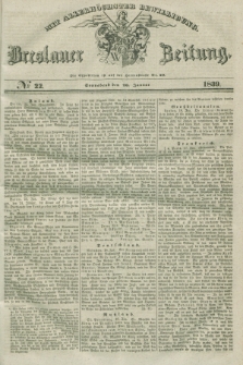 Breslauer Zeitung : mit allerhöchster Bewilligung. 1839, No. 22 (26 Januar) + dod.