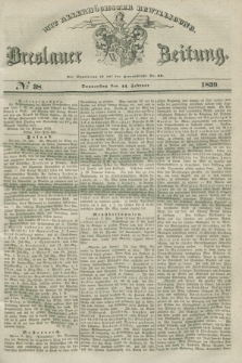Breslauer Zeitung : mit allerhöchster Bewilligung. 1839, No. 38 (14 Februar) + dod.