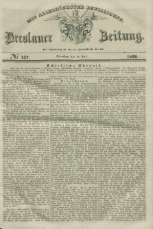 Breslauer Zeitung : mit allerhöchster Bewilligung. 1839, No. 157 (9 Juli)