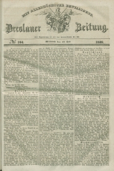 Breslauer Zeitung : mit allerhöchster Bewilligung. 1839, No. 164 (17 Juli) + dod.