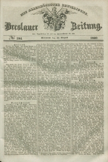 Breslauer Zeitung : mit allerhöchster Bewilligung. 1839, No. 194 (21 August) + dod.