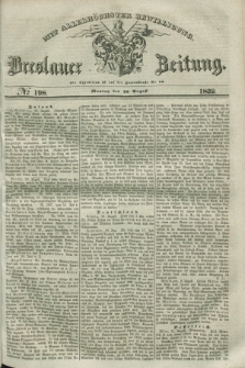 Breslauer Zeitung : mit allerhöchster Bewilligung. 1839, No. 198 (26 August) + dod.