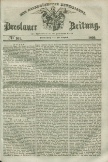 Breslauer Zeitung : mit allerhöchster Bewilligung. 1839, No. 201 (29 August)