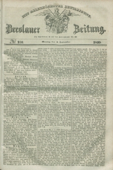 Breslauer Zeitung : mit allerhöchster Bewilligung. 1839, No. 210 (9 September) + dod.