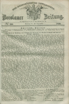 Breslauer Zeitung : mit allerhöchster Bewilligung. 1839, No. 220 (20 September) + dod.