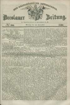 Breslauer Zeitung : mit allerhöchster Bewilligung. 1839, No. 222 (23 September) + dod.