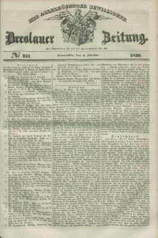 Breslauer Zeitung : mit allerhöchster Bewilligung. 1839, No. 231 (3 Oktober) + dod.