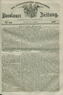 Breslauer Zeitung : mit allerhöchster Bewilligung. 1839, No. 232 (4 Oktober) + dod.