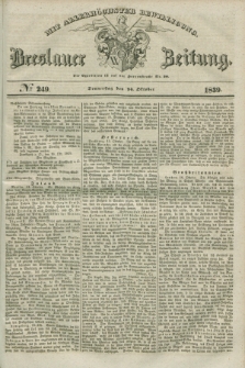 Breslauer Zeitung : mit allerhöchster Bewilligung. 1839, No. 249 (24 Oktober)