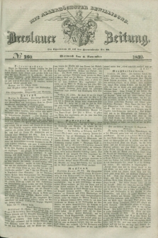 Breslauer Zeitung : mit allerhöchster Bewilligung. 1839, No. 260 (6 November) + dod.