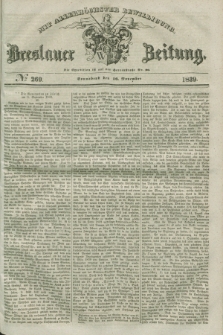 Breslauer Zeitung : mit allerhöchster Bewilligung. 1839, No. 269 (16 November) + dod.