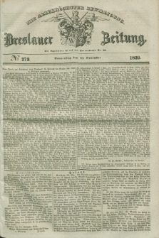 Breslauer Zeitung : mit allerhöchster Bewilligung. 1839, No. 273 (21 November) + dod.