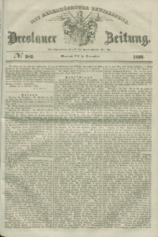 Breslauer Zeitung : mit allerhöchster Bewilligung. 1839, No. 282 (2 December) + dod.