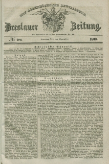 Breslauer Zeitung : mit allerhöchster Bewilligung. 1839, No. 289 (10 December) + dod.