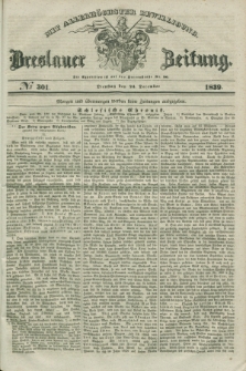 Breslauer Zeitung : mit allerhöchster Bewilligung. 1839, No. 301 (24 December) + dod.