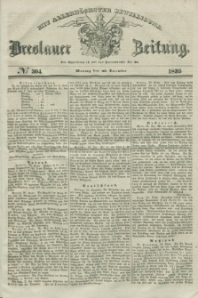Breslauer Zeitung : mit allerhöchster Bewilligung. 1839, No. 304 (30 December) + dod.