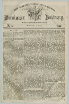 Breslauer Zeitung : mit allerhöchster Bewilligung. 1842, № 3 (5 Januar) + dod.