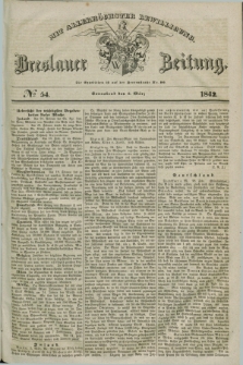 Breslauer Zeitung : mit allerhöchster Bewilligung. 1842, № 54 (5 März) + dod.