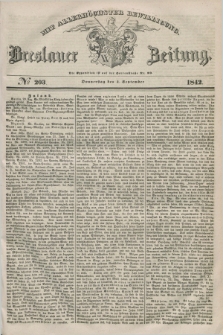 Breslauer Zeitung : mit allerhöchster Bewilligung. 1842, № 203 (1 September) + dod.