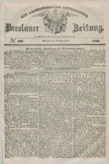 Breslauer Zeitung : mit allerhöchster Bewilligung. 1842, № 206 (5 September) + dod.