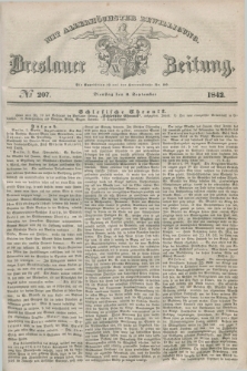 Breslauer Zeitung : mit allerhöchster Bewilligung. 1842, № 207 (6 September) + dod.