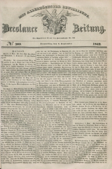 Breslauer Zeitung : mit allerhöchster Bewilligung. 1842, № 209 (8 September) + dod.