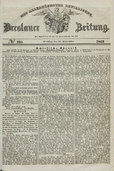 Breslauer Zeitung : mit allerhöchster Bewilligung. 1842, № 225 (27 September) + dod.