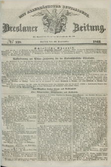 Breslauer Zeitung : mit allerhöchster Bewilligung. 1842, № 228 (30 September) + dod.