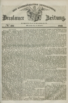 Breslauer Zeitung : mit allerhöchster Bewilligung. 1842, № 232 (5 Oktober) + dod.