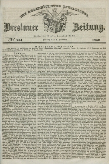 Breslauer Zeitung : mit allerhöchster Bewilligung. 1842, № 234 (7 Oktober) + dod.