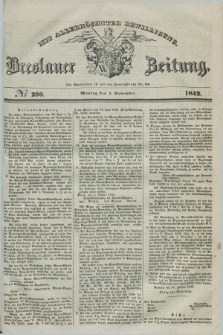 Breslauer Zeitung : mit allerhöchster Bewilligung. 1842, № 260 (7 November) + dod.