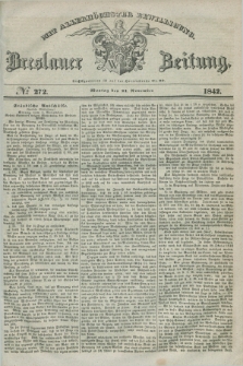 Breslauer Zeitung : mit allerhöchster Bewilligung. 1842, № 272 (21 November) + dod.