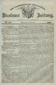 Breslauer Zeitung : mit allerhöchster Bewilligung. 1842, № 278 (28 November) + dod.